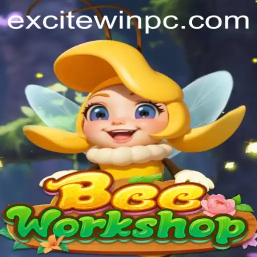 Buzz-Worthy Adventure: Exploring the World of BeeWorkshop and the Exciting Keyword 'Excitewin'