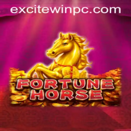 Discover the Thrilling World of FortuneHorse: Master the Art of ExciteWin
